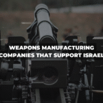 Decoding the Weapons Manufacturing Companies That Support Israel