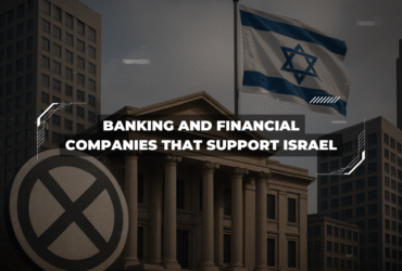Banking and Financial Companies That Support Israel