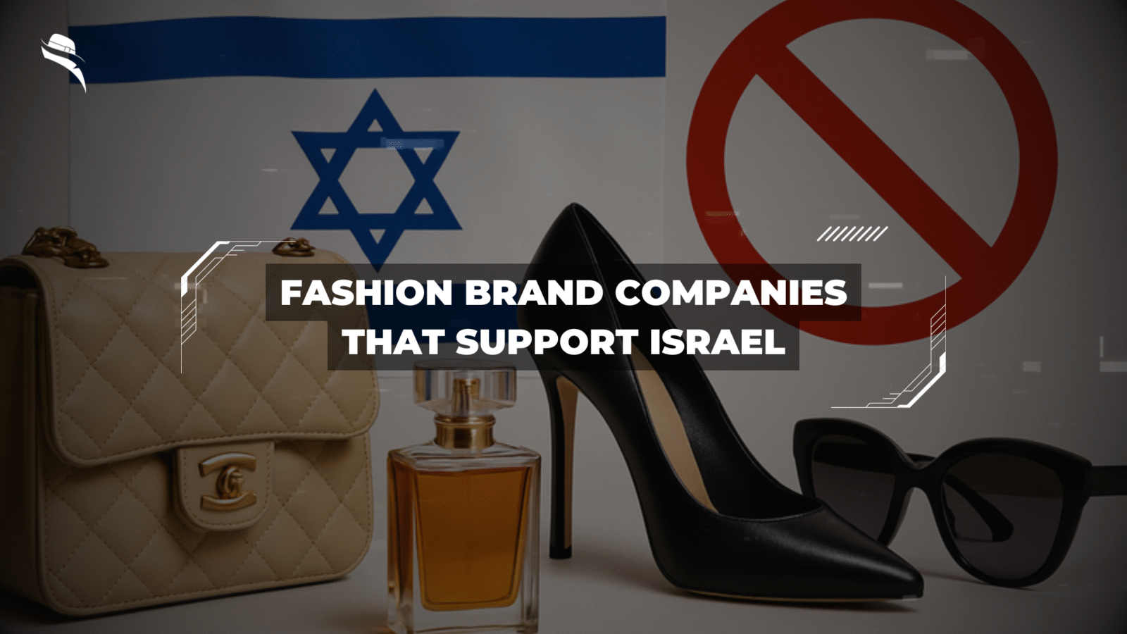 Fashion Brand Companies That Support Israel