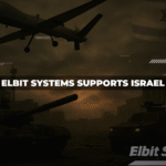 Elbit Systems Supports Israel