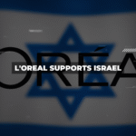 L'Oreal Supports Israel: Factories, Dead Sea Minerals, and Corporate Partnerships