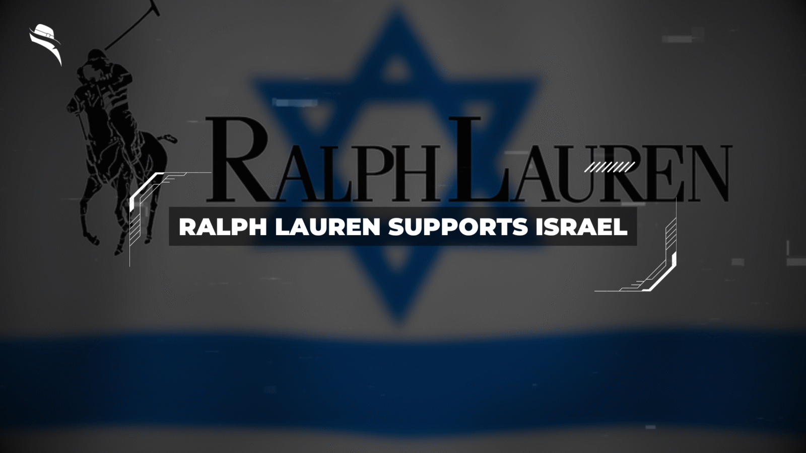 Ralph Lauren Supports Israel: Strategic Ties with Delta Galil and L’Oréal