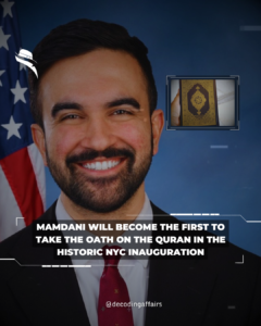 Zohran Mamdani will become the first to take the Oath on the Quran in the historic NYC Inauguration