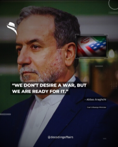 “We don’t desire a war, but we are ready for it.” Iranian FM Abbas Araghchi
